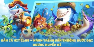 Bắn cá hit club