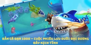 Bắn cá đạn 1000