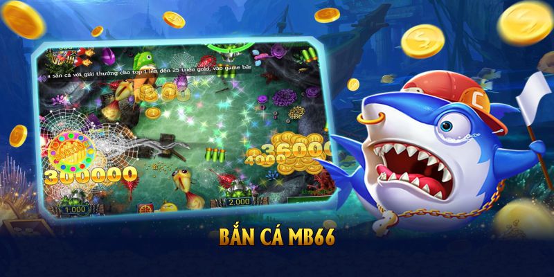 Bắn cá mb66