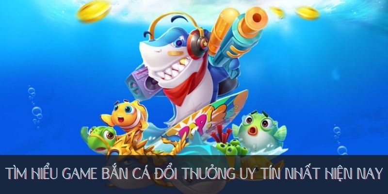 Đảm bảo uy tín từ nhà phát hành game chất lượng